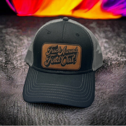 Fuck Around and Find Out Trucker Style Hats